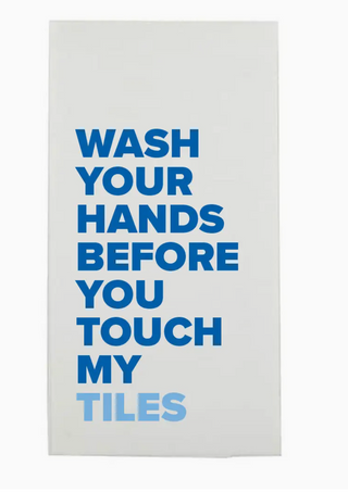 "Wash Your Hands Before You Touch My Tiles" Mahjong Guest Towels