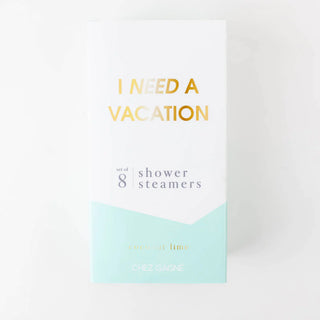 Need a Vacation - Shower Steamers